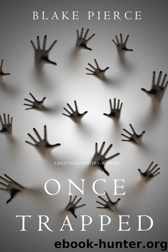Once Trapped by Blake Pierce