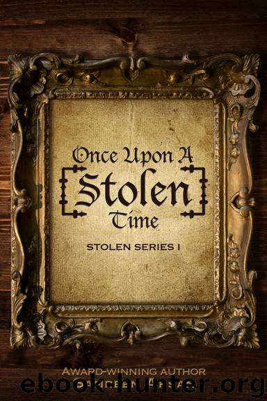 Once Upon A [Stolen] Time (Stolen Series Book 1) by Ahsan Samreen