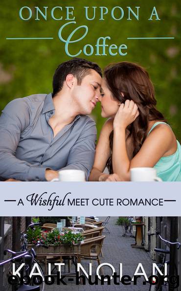 Once Upon A Coffee by Kait Nolan