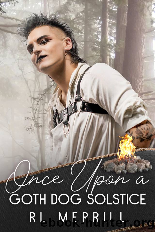 Once Upon A Goth Dog Solstice: A Crafty Tale by R.L. Merrill