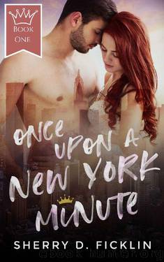 Once Upon A New York Minute: Part 1 by Sherry Ficklin