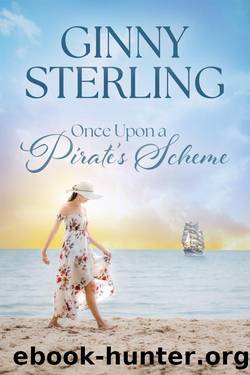 Once Upon A Pirate's Scheme: An Adventurous Second Chance Romance on the High Seas by Ginny Sterling