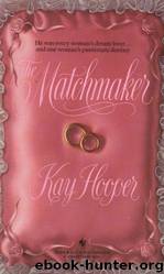 Once Upon A Time 00 - The Matchmaker by Kay Hooper