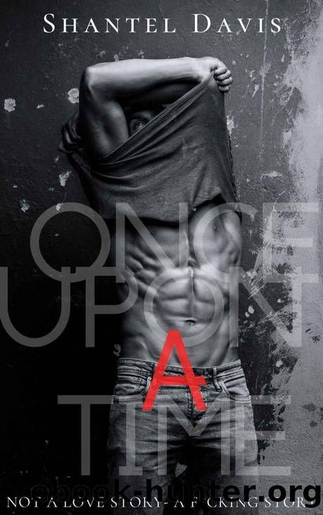 Once Upon A time by Shantel Davis