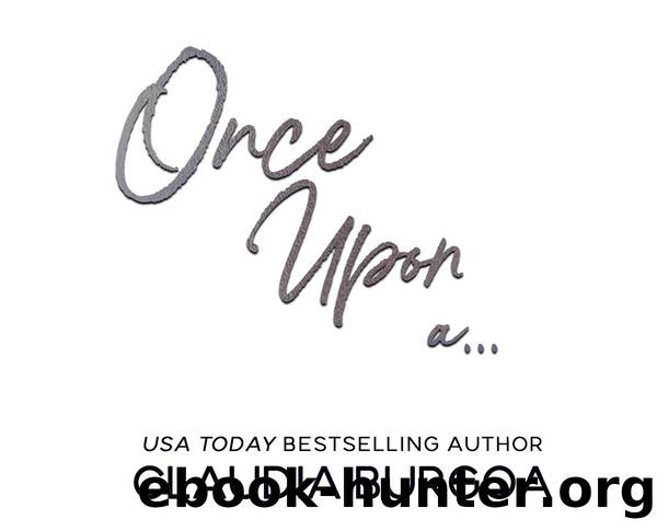 Once Upon A... by Claudia Burgoa