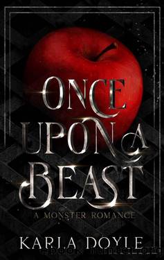 Once Upon a Beast: A Monster Romance (Hemlock Woods) by Karla Doyle