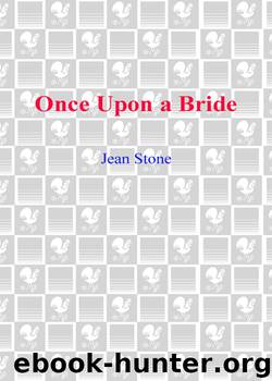 Once Upon a Bride by Jean Stone