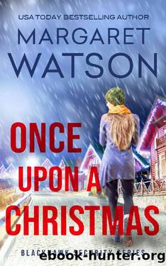 Once Upon a Christmas (Blackhawk Security Book 9) by Margaret Watson