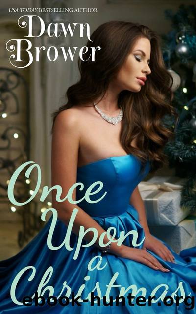 Once Upon a Christmas by Dawn Brower