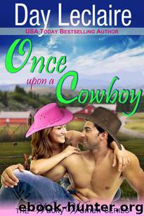 Once Upon a Cowboy by Day Leclaire