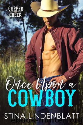 Once Upon a Cowboy by Lindenblatt Stina