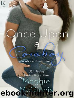 Once Upon a Cowboy by Maggie McGinnis