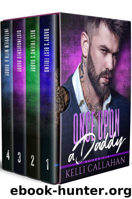 Once Upon a Daddy: A Romance Anthology by Callahan Kelli