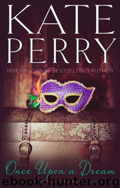 Once Upon a Dream (Summerhill Book 5) by Kate Perry