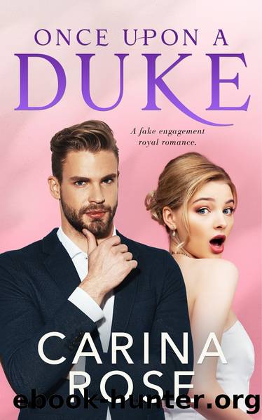 Once Upon a Duke by Carina Rose