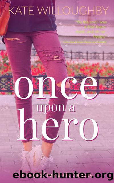 Once Upon a Hero by Kate Willoughby