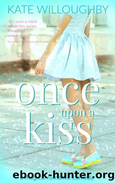 Once Upon a Kiss by Kate Willoughby