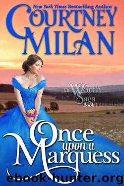 Once Upon a Marquess by Courtney MIlan