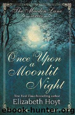 Once Upon a Moonlit Night: A Maiden Lane novella by Elizabeth Hoyt