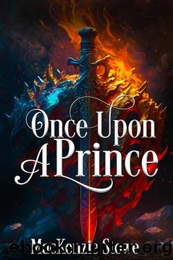 Once Upon a Prince: A Steamy Billionaire Office Romance (The Billionaire Fairy Tales Book 1) by MacKenzie Stowe