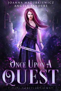 Once Upon a Quest by Joanna Mazurkiewicz