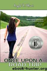 Once Upon a Road Trip by Angela N. Blount