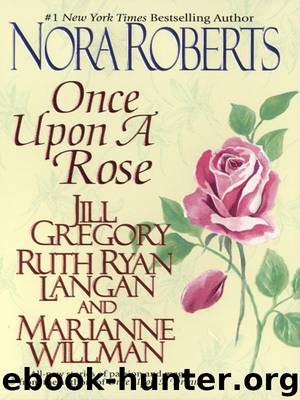 Once Upon a Rose by Nora Roberts et.al