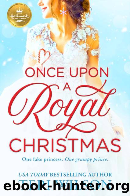 Once Upon a Royal Christmas by Teri Wilson