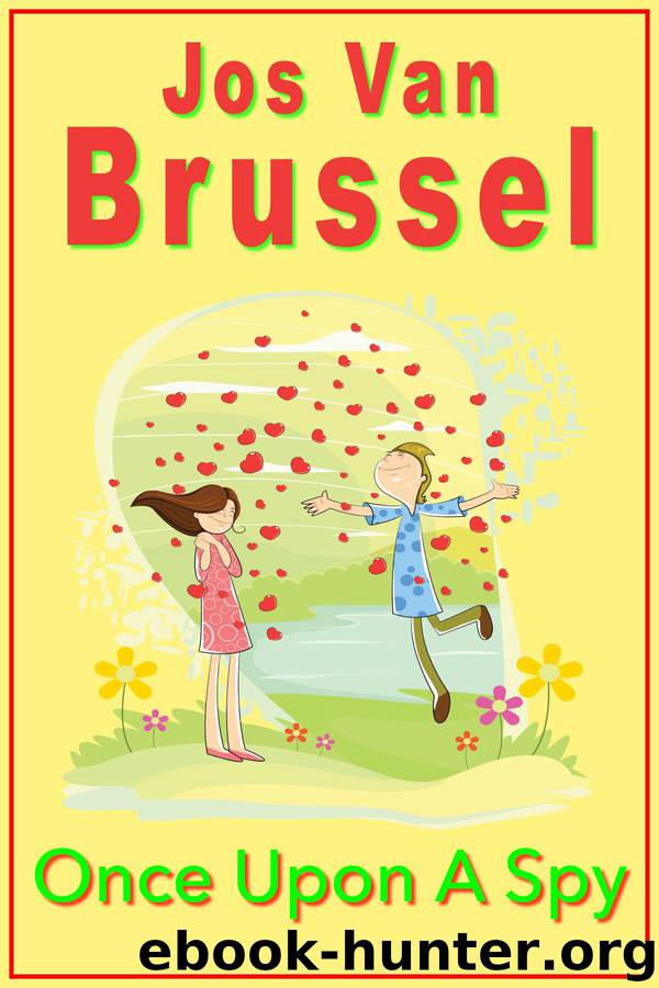 Once Upon a Spy by Jos Van Brussel