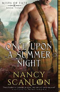 Once Upon a Summer Night: Mists of Fate - Book Three by Nancy Scanlon