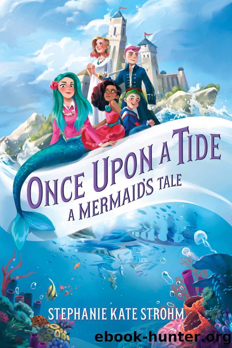 Once Upon a Tide by Stephanie Kate Strohm