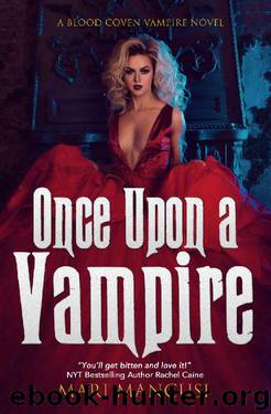 Once Upon a Vampire: Tales from the Blood Coven Book 1 by Mari Mancusi