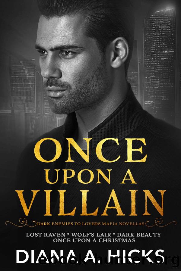 Once Upon a Villain by Diana A. Hicks