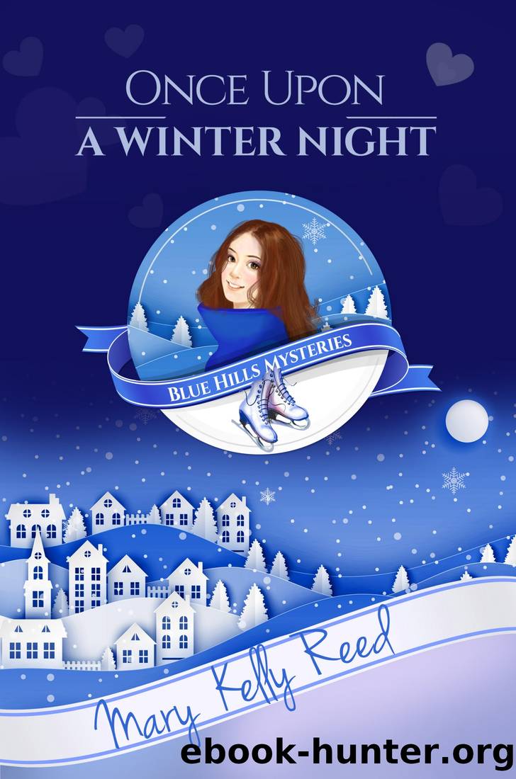 Once Upon a Winter Night by MARY KELLY REED
