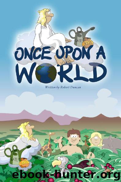 Once Upon a World by Robert Duncan