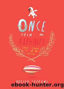 Once Upon an Alphabet by Jeffers Oliver