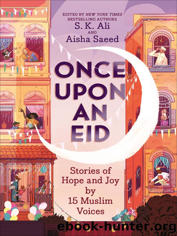 Once Upon an Eid by S. K. Ali