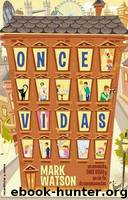Once Vidas by Mark Watson