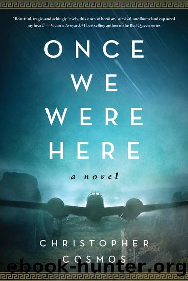 Once We Were Here by Christopher Cosmos