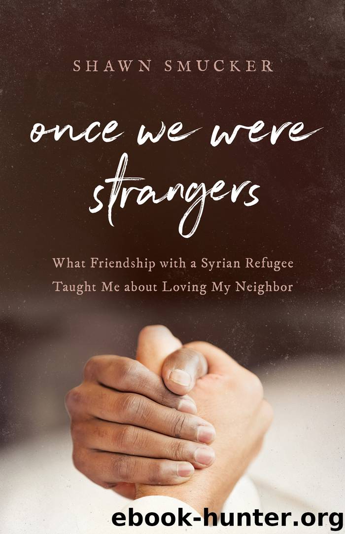 Once We Were Strangers by Shawn Smucker