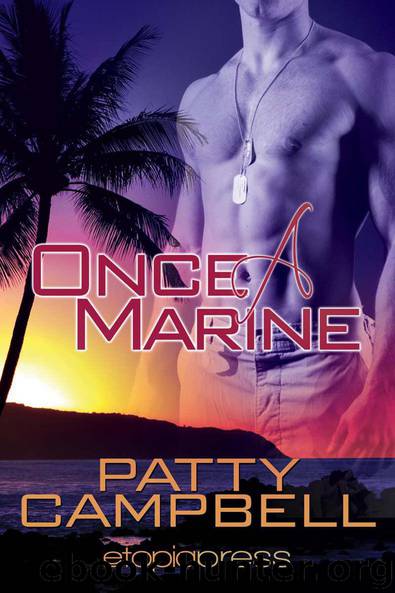 Once a Marine by Campbell Patty