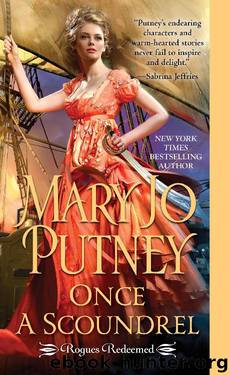 Once a Scoundrel (Rogues Redeemed #3) by Mary Jo Putney