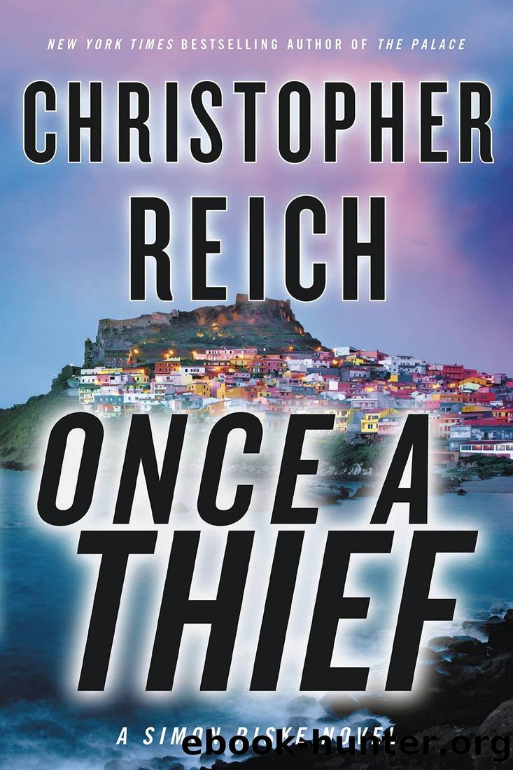 Once a Thief by Christopher Reich