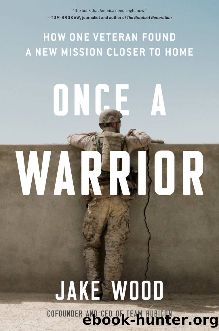 Once a Warrior by Jake Wood