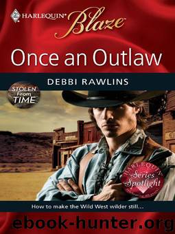 Once an Outlaw by Debbi Rawlins