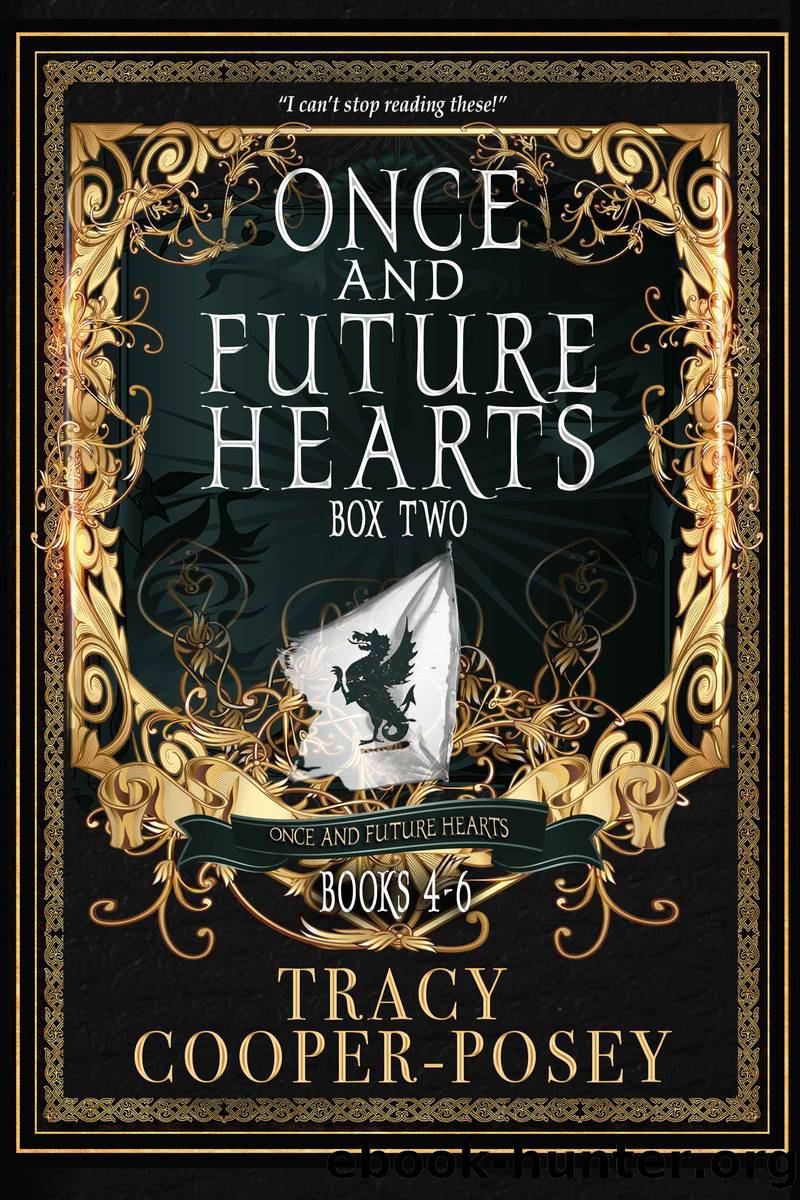 Once and Future Hearts Box Two by Tracy Cooper-Posey