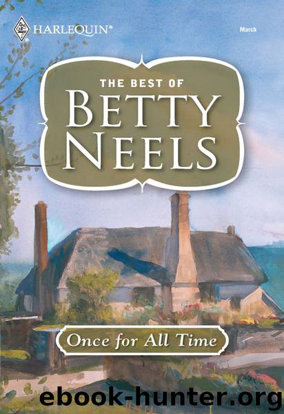 Once for All Time by Betty Neels