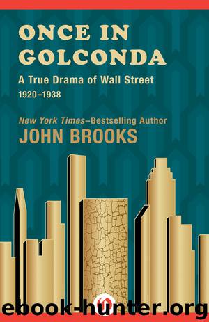 Once in Golconda by John Brooks