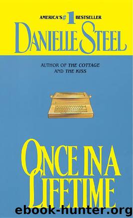 Once in a Lifetime by Danielle Steel