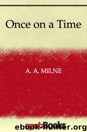 Once on a Time by Milne A.A